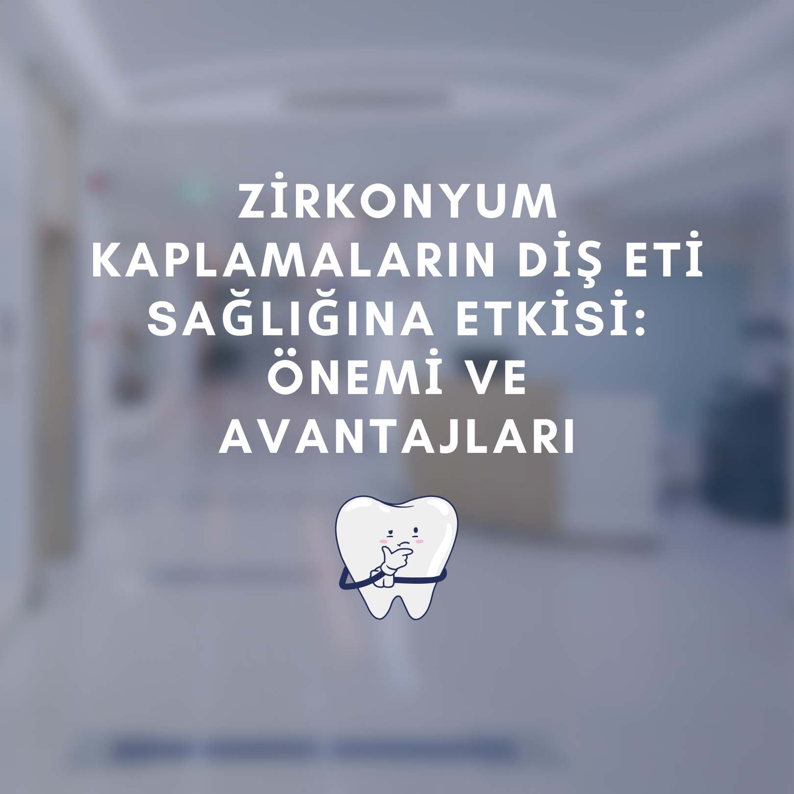 zirkonyum kaplamaların diş eti sağlığına etkisi Önemi ve avantajları